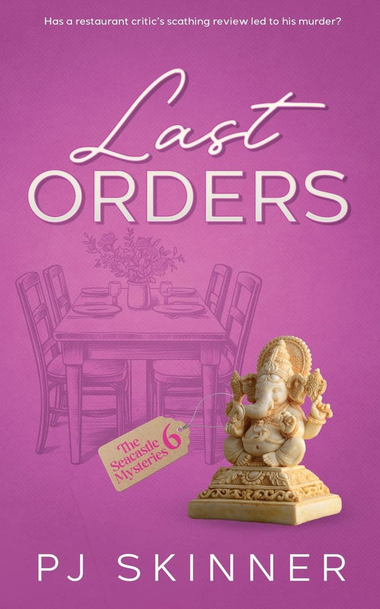 Last Orders: A gripping British Cozy Mystery (The Seacastle Mysteries)