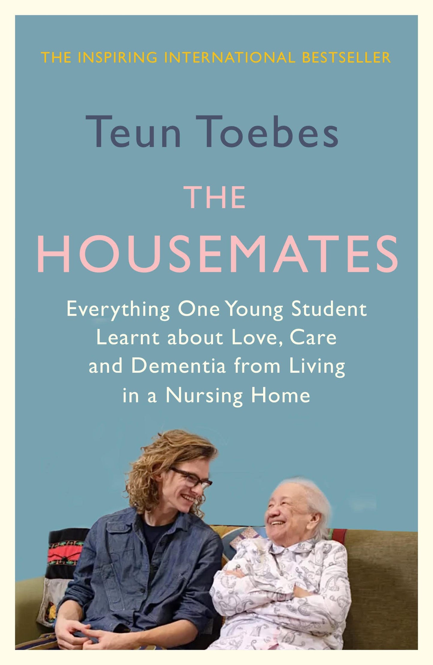 The Housemates: Everything One Student learnt about Love, Care and Dementia from Living in a Nursing Home
