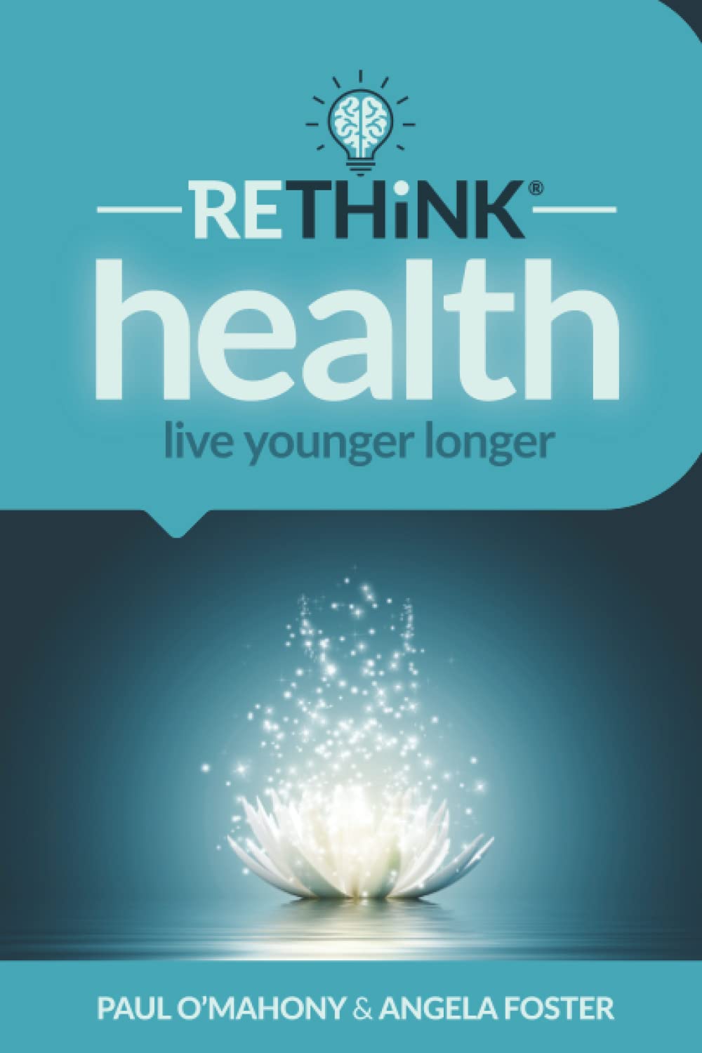 RETHiNK health: Live Younger Longer - 5098