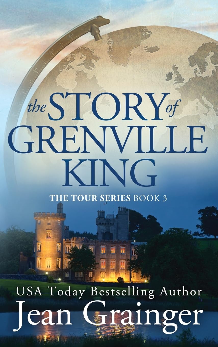 The Story of Grenville King: The Tour Series - Book 3