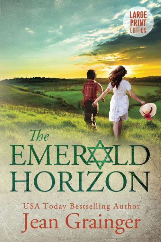 The Emerald Horizon: The Star and the Shamrock Series - Book 2 Large Print - 8572