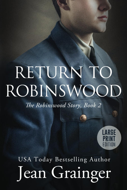 Return to Robinswood: The Robinswood Story Book 2 Large Print - 2243