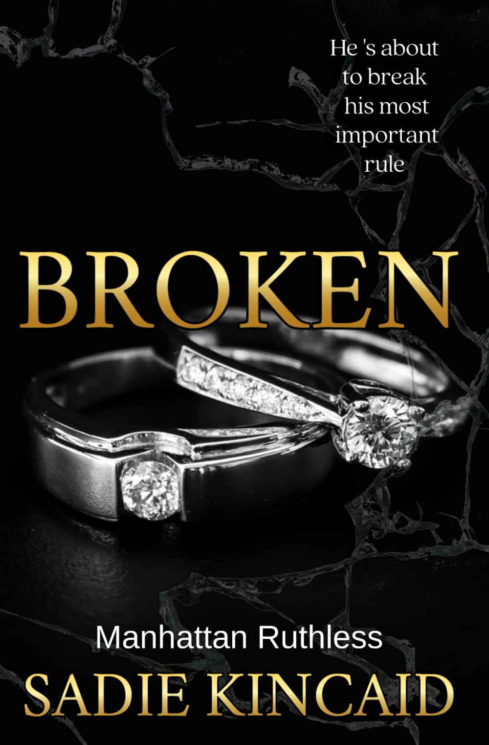 Broken: Discreet Special Edition Cover (Manhattan Ruthless: Discreet Special Edition Covers) - 901