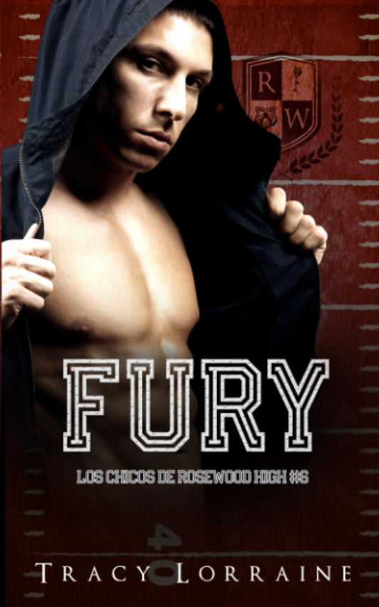Fury (Los Chicos de Rosewood High) (Spanish Edition)