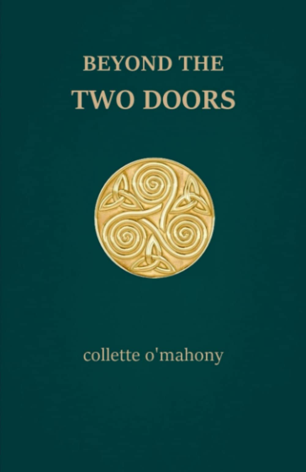 Beyond The Two Doors