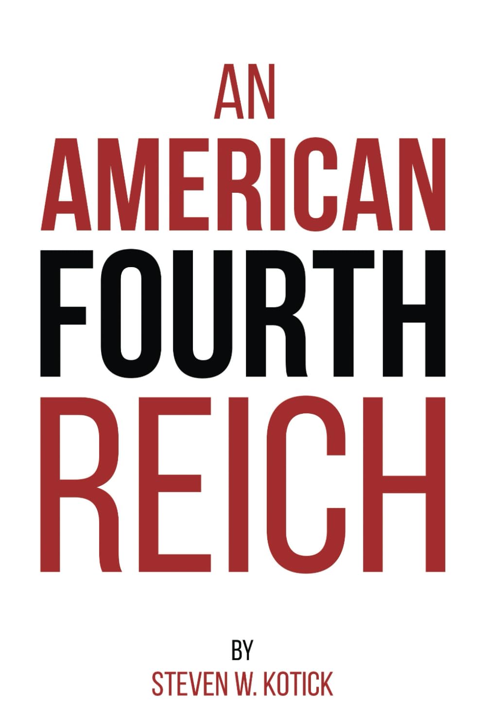 An American Fourth Reich