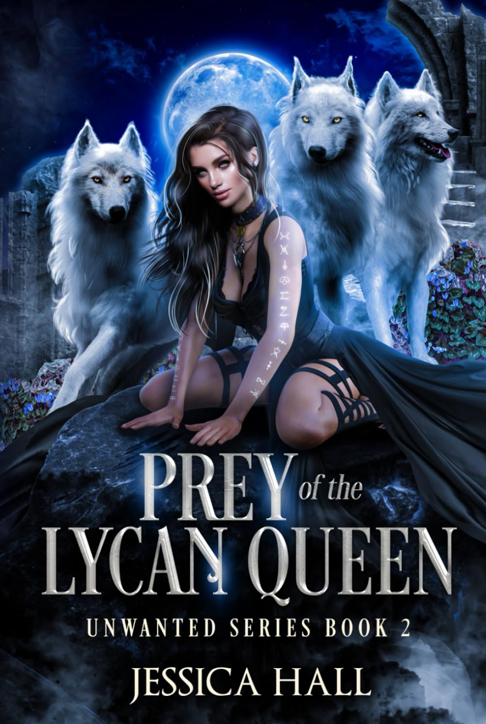 Prey Of The Lycan Queen (Unwanted Series)