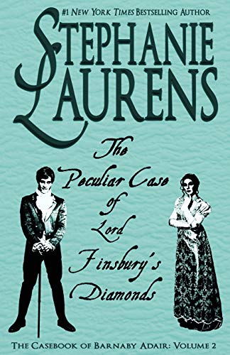 The Peculiar Case of Lord Finsbury's Diamonds (Casebook of Barnaby Adair)