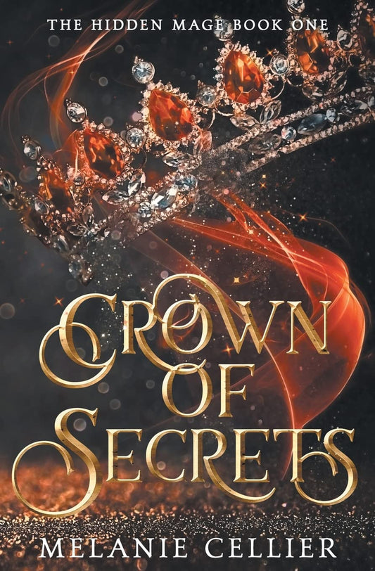 Crown of Secrets (The Hidden Mage) - 9851