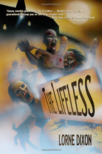 The Lifeless: A Zombie Novel