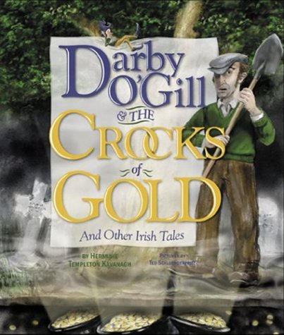 Darby O'Gill and the Crocks of Gold: And Other Irish Tales
