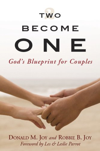 Two Become One: God's Blueprint for Couples - 4666