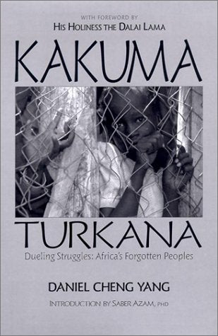 Kakuma - Turkana, Dueling Struggles: Africa's Forgotten Peoples