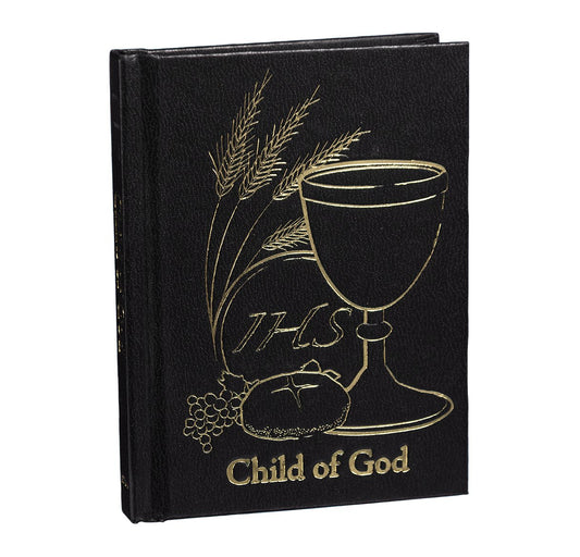 Child of God; Prayer Book for Boys and Girls (About 4" Wide by 5 1/4" Tall with 144 pages)