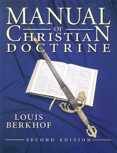 Manual Of Christian Doctrine 2E *OP - 5859