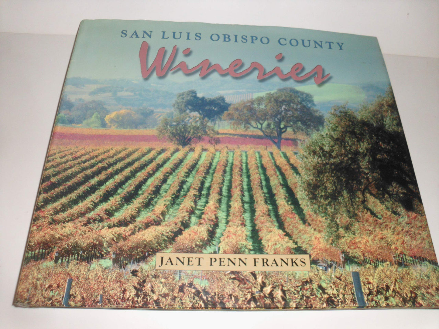 San Luis Obispo County Wineries