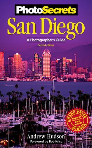 PhotoSecrets San Diego: A Photographer's Guide