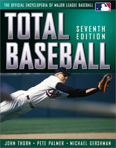 Total Baseball: The Official Encyclopedia of Major League Baseball
