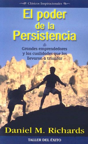El poder de la persistencia (Spanish Edition) - 7951