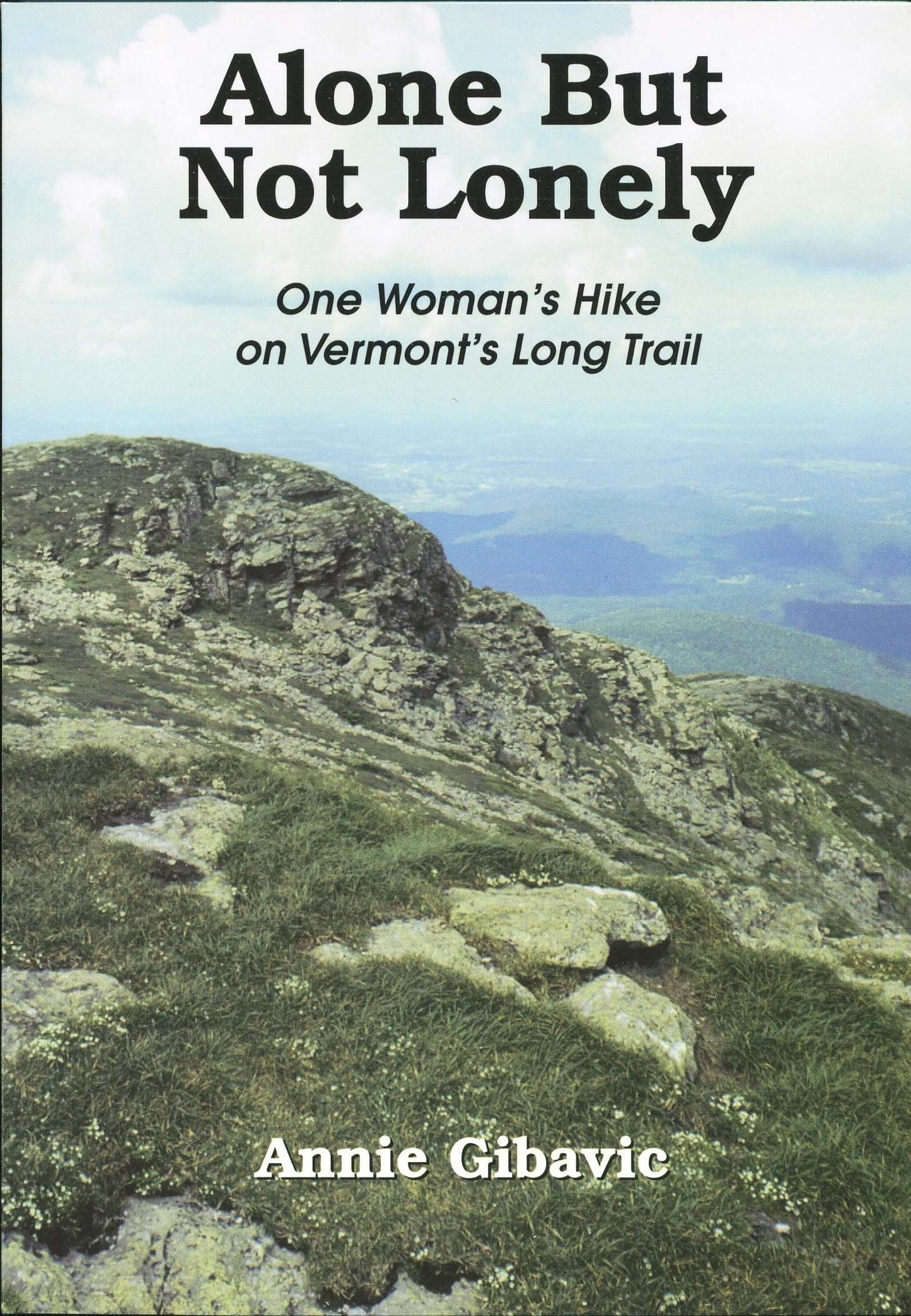 Alone, But Not Lonely: One Woman's Hike on Vermont's Long Trail