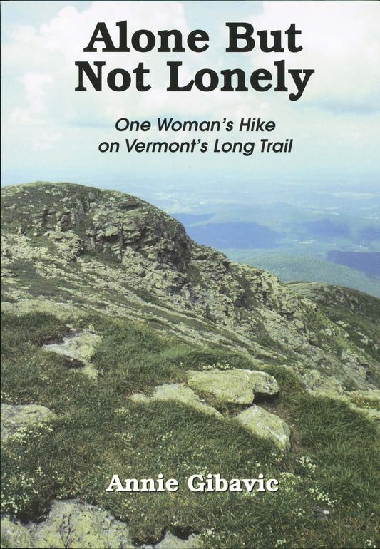 Alone, But Not Lonely: One Woman's Hike on Vermont's Long Trail