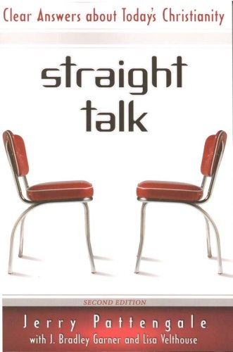 Straight Talk: Clear Answers about Today's Christianity