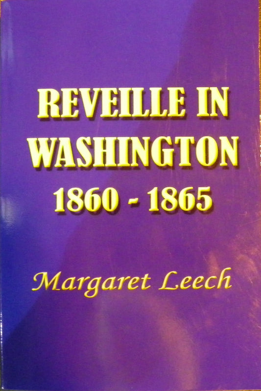 Reveille in Washington 1860-1865