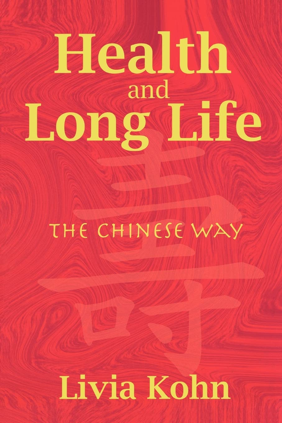 Health and Long Life: The Chinese Way - 469