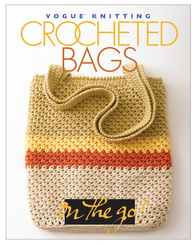 Vogue® Knitting on the Go! Crocheted Bags
