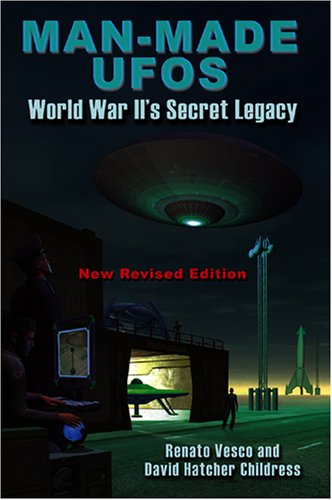 Man-Made UFOs: WWII's Secret Legacy - 2510
