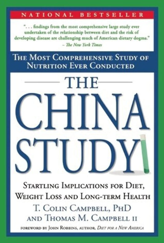 THE CHINA STUDY: THE MOST COMPRE - 5602