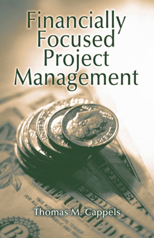 Financially Focused Project Management - 2730
