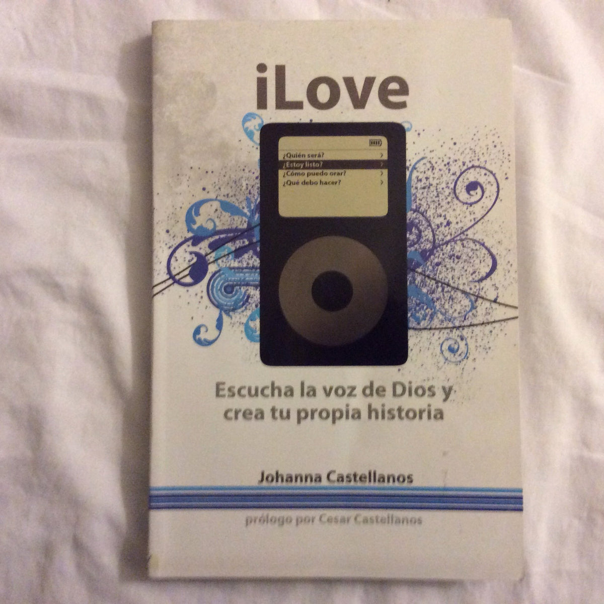 iLove. Escucha la voz de Dios - G12 (Spanish Edition)