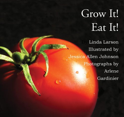 Grow It. Eat It. - 9488