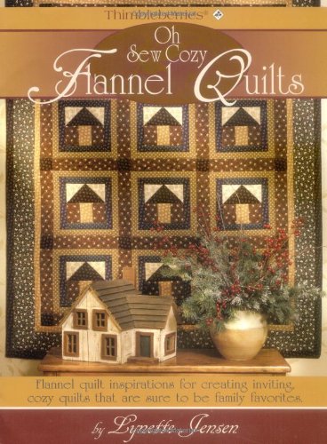 Thimbleberries Oh Sew Cozy Flannel Quilts - 1800