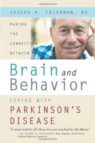 Making the Connection Between Brain and Behavior: Coping with Parkinson's Disease - 6470