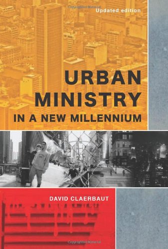 Urban Ministry in a New Millenium