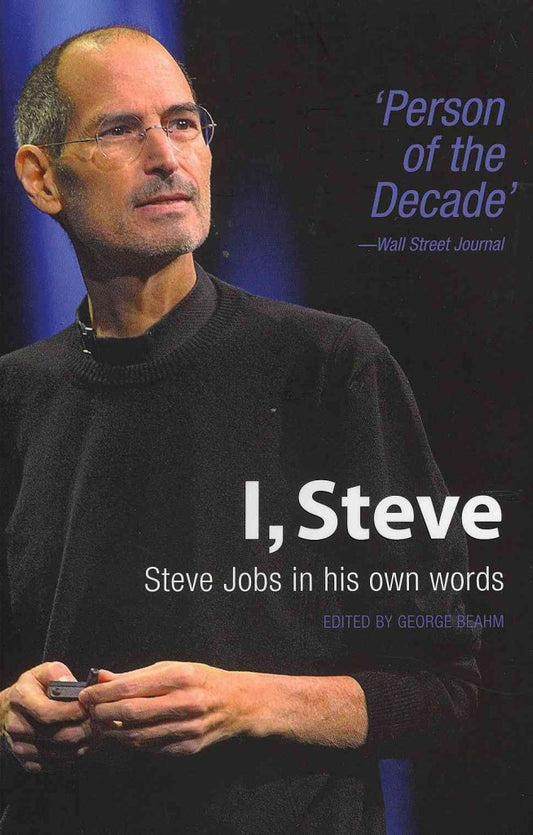 I, Steve: Steve Jobs In His Own Words (In Their Own Words) - 6195