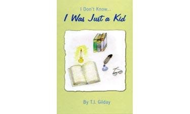 I Don't Know ... I Was Just a Kid