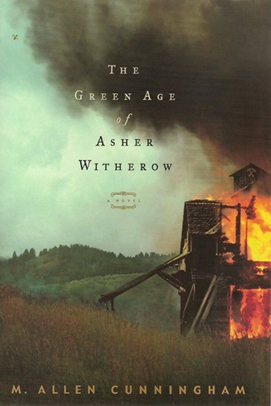 The Green Age of Asher Witherow - 5875