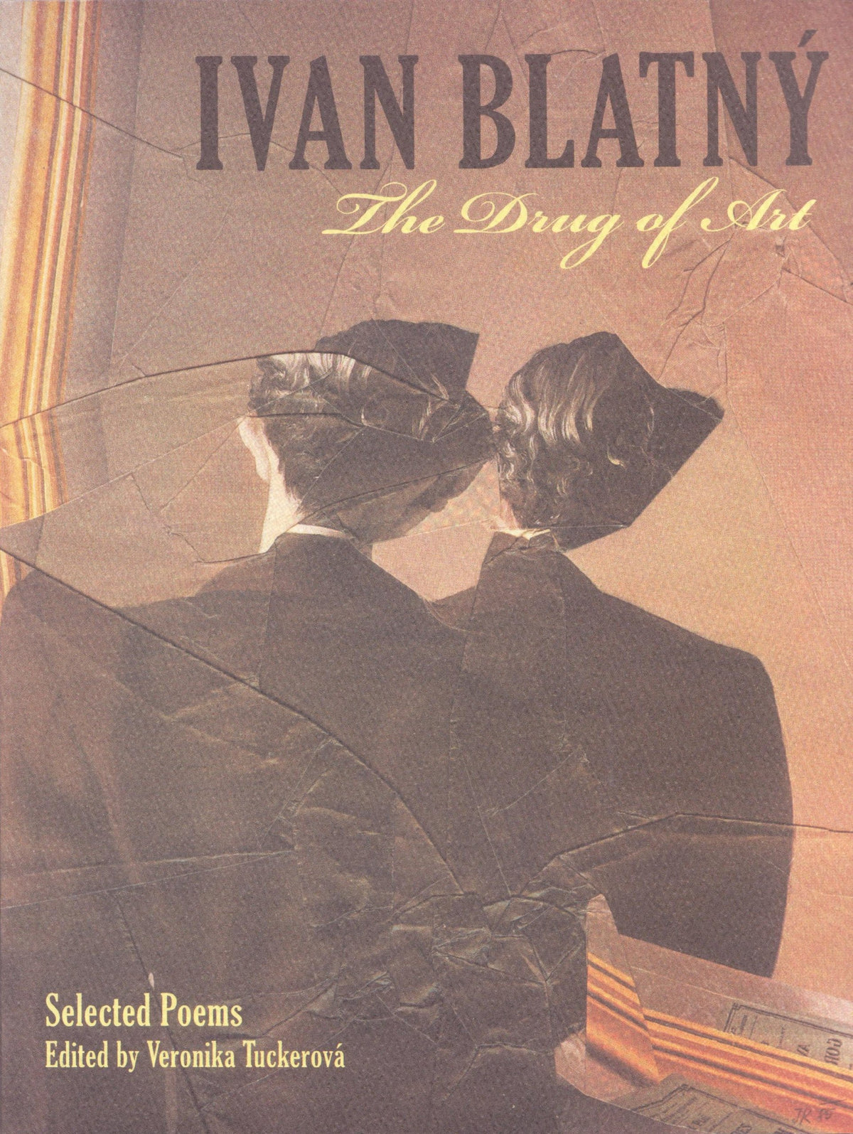 The Drug of Art: Selected Poems