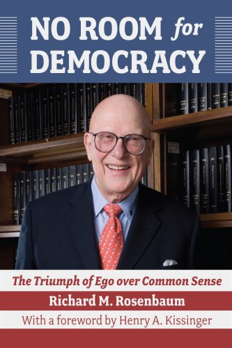 No Room for Democracy: The Triumph of Ego over Common Sense