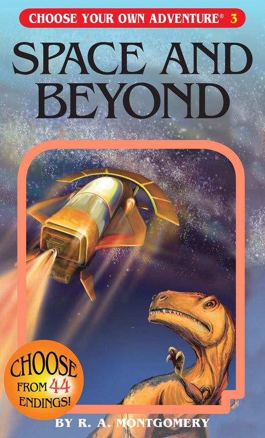 Space and Beyond (Choose Your Own Adventure #3) - 1419