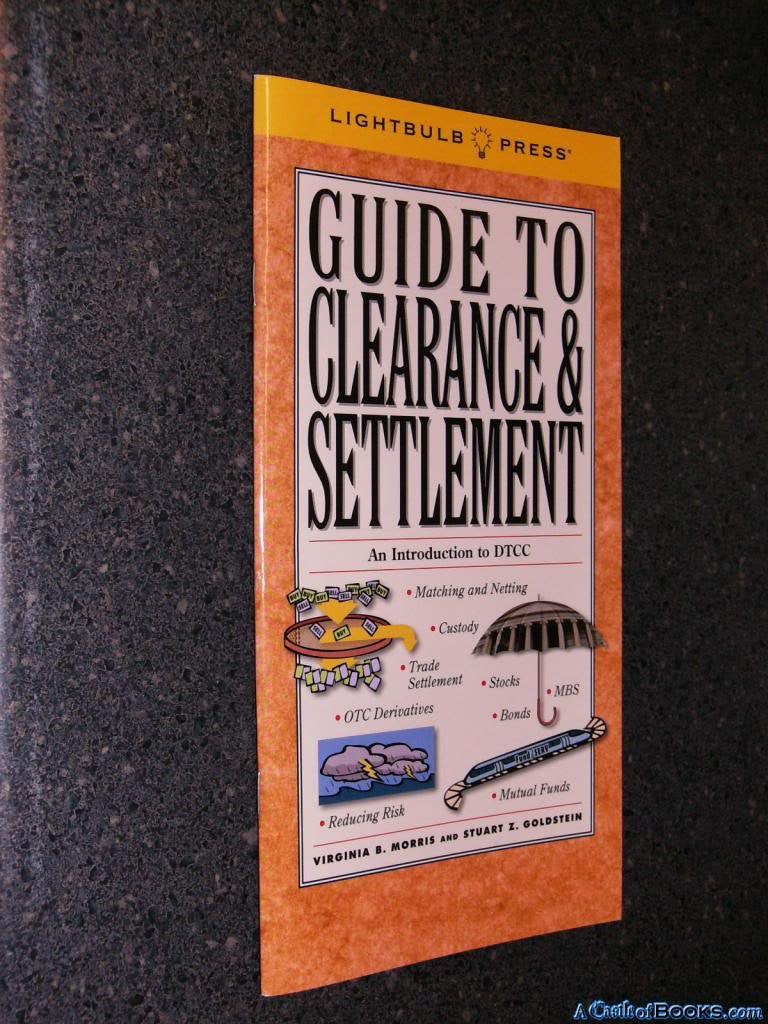 Guide to Clearance & Settlement