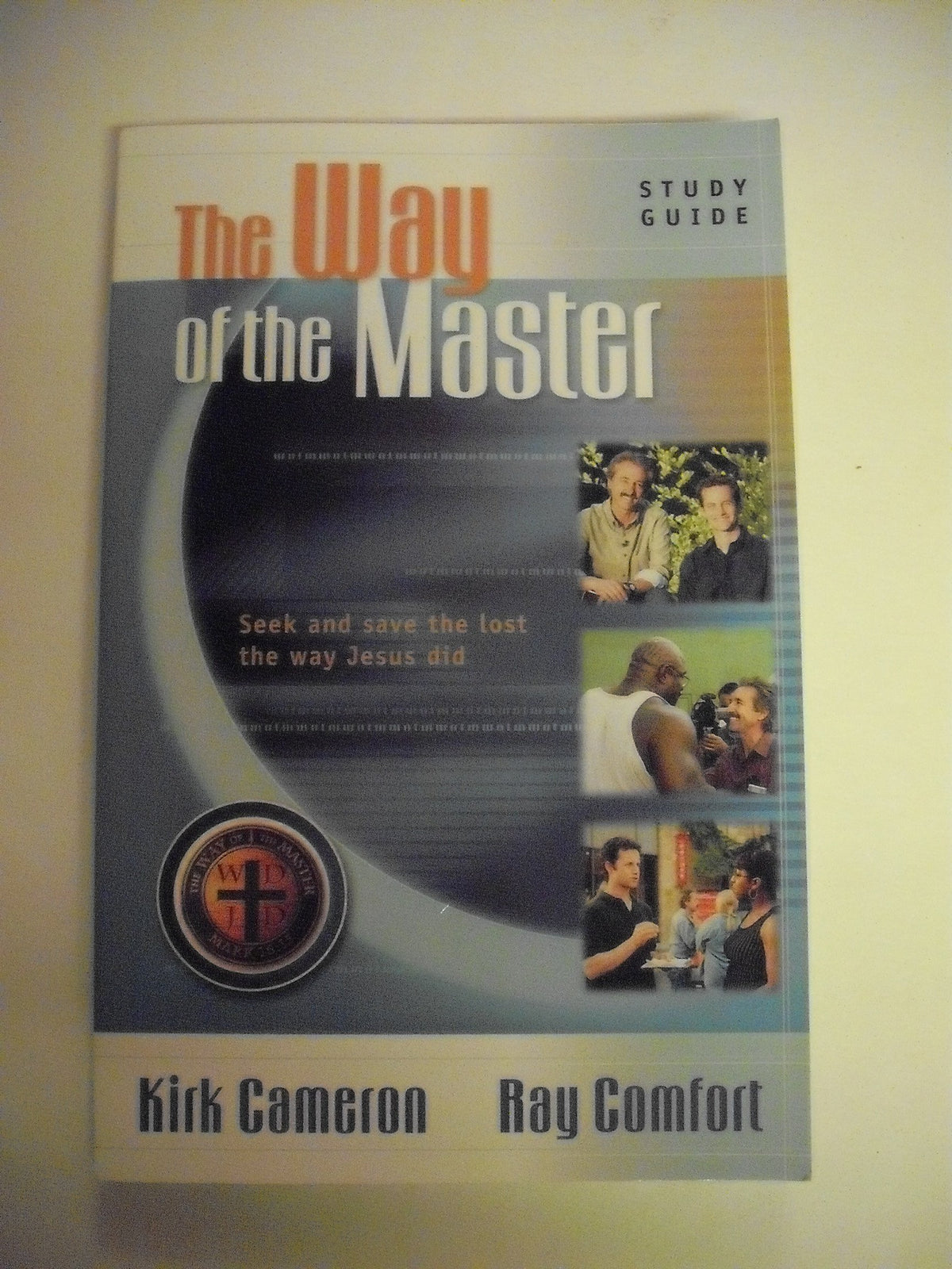 THE WAY OF THE MASTER BASIC TRAI