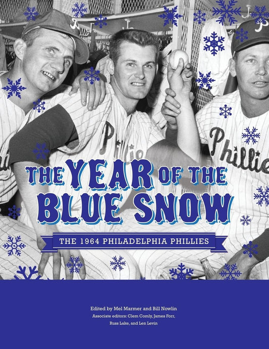 The Year of Blue Snow: The 1964 Philadelphia Phillies (SABR Digital Library) - 5700
