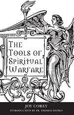 The Tools of Spiritual Warfare