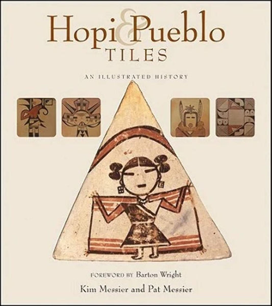 Hopi and Pueblo Tiles: An Illustrated History