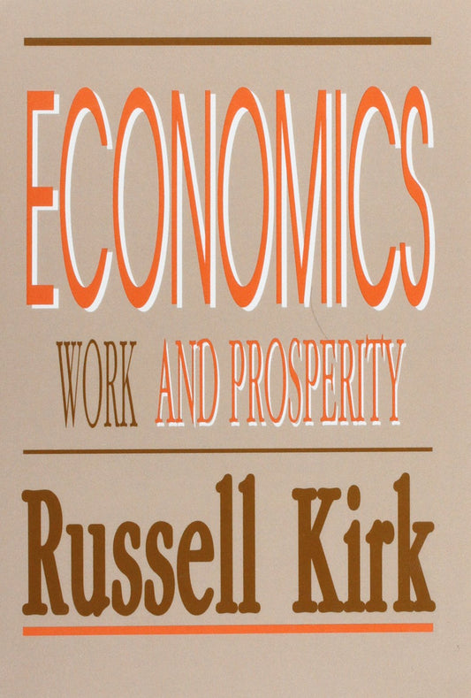 Economics: Work and Prosperity
