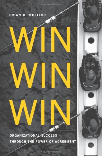 Win Win Win: Organizational Success through the Power of Agreement